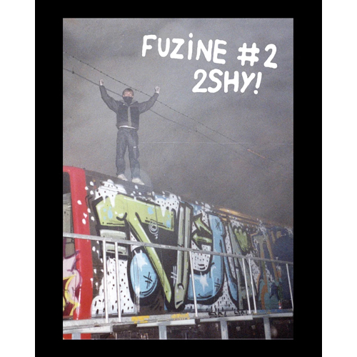 Fuzine 2 - 2Shy - Sur Les Rails Magazin