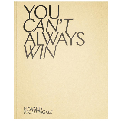 Edward Nightingale - You Can't Always Win Buch