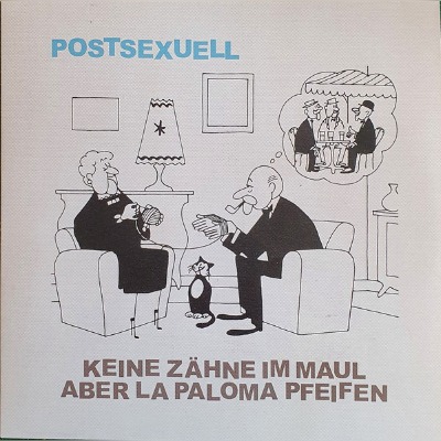 Keine ZÃ¤hne Im Maul Aber La Paloma Pfeifen-Postsexuell-Vinyl LP