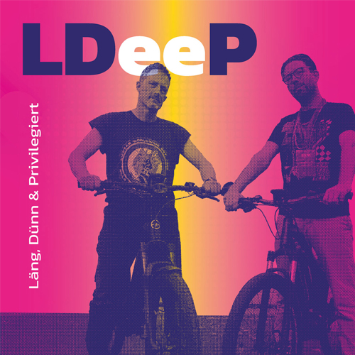 LDEEP - LâÃ¤ng, DâÃ¼ânn & Privilegiert - Vinyl LP