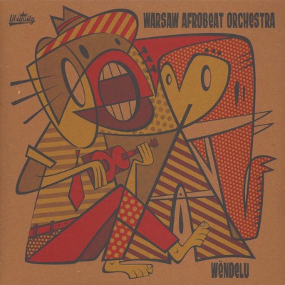 Warsaw Afrobeat Orchestra - WÃ«ndelu - Vinyl LP